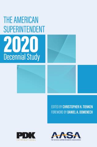 Book Cover: The American Superintendent 2020 Decennial Study